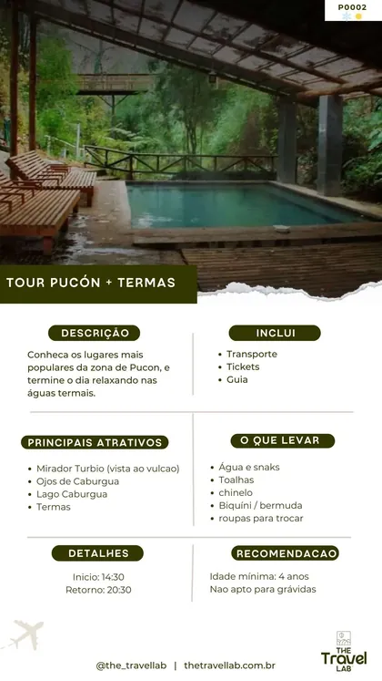 Ficha do Tour Pucón + Termas, com Mirador Turbio, Ojos de Caburgua e Lago Caburgua