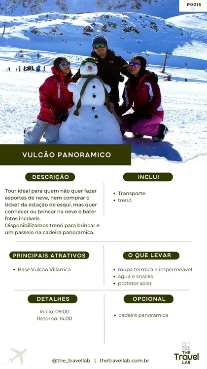 Ficha do Vulcão Panorâmico, com trenó na base do vulcão Villarrica